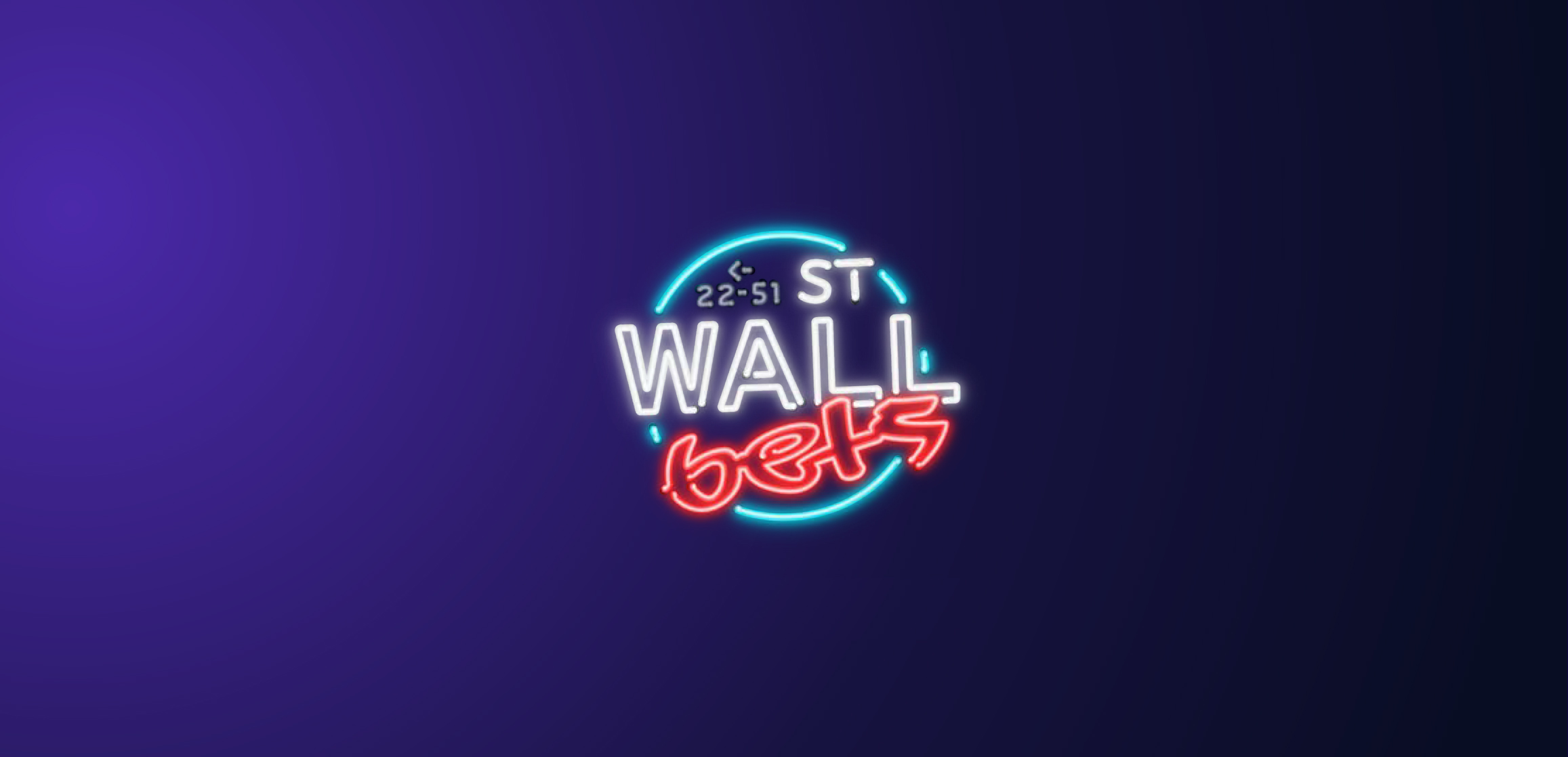The WallStreetBets mark alone on a violet-to-black gradient: a cyan neon ring carrying 22-51 ST, the word WALL in white neon tube capitals, and bets beneath it in red neon script, all glowing against the dark.